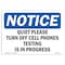 Signmission OSHA Notice, 5" Height, Quiet Please Turn Off Cell Phones Testing Sign, 7" X 5", Landscape OS-NS-D-57-L-17951 - alternate 1